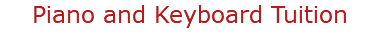 Piano and Keyboard Tuition