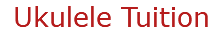 Ukulele Tuition